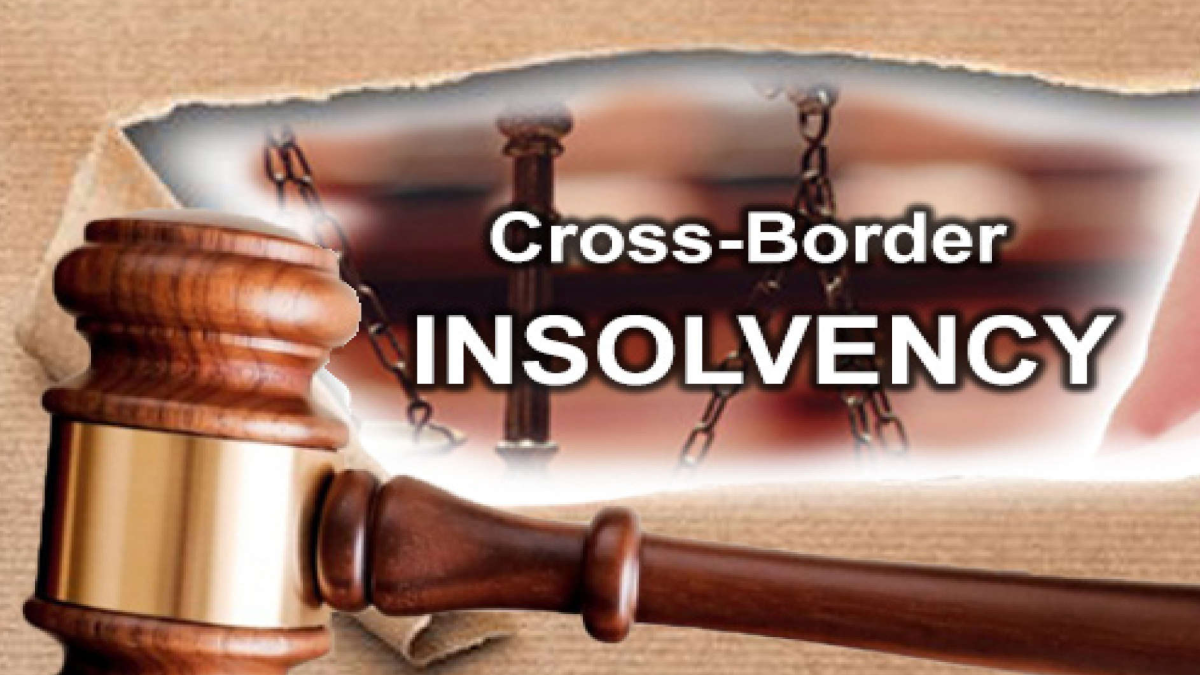 THE ROAD NOT TAKEN: CROSS-BORDER INSOLVENCY REGIME IN INDIA