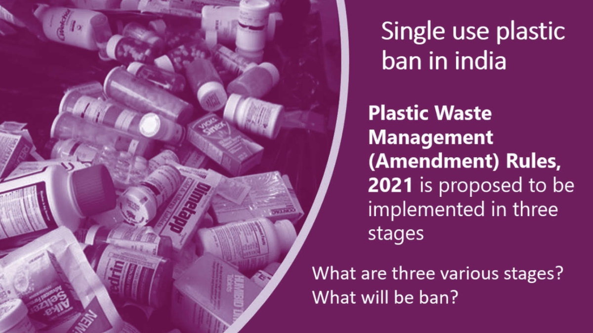 Plastic Waste Management (Amendment) Rules, 2021: An analysis