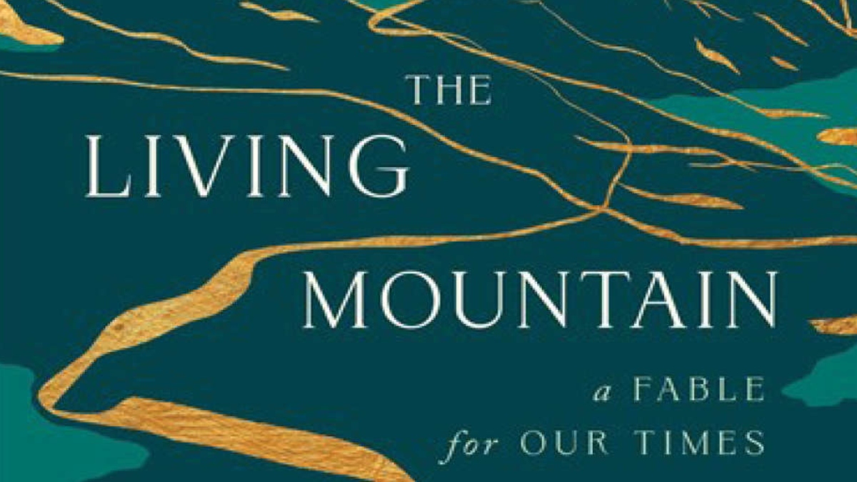 ‘The Living Mountain’ is a beautifully told story within the structure of a fable
