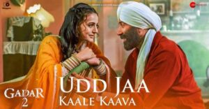 Gadar 2 Firsr Song ‘Udd Jaa Kaale Kaava’ Out