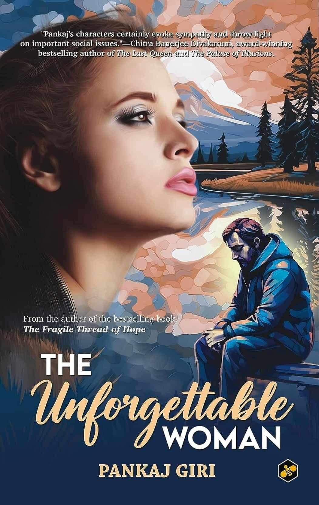 The Unforgettable Woman – An intriguing tale of characters and relationships