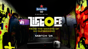 Viacom18 LIVE launches ‘Vh1 Lift Off’, India’s newest culture platform