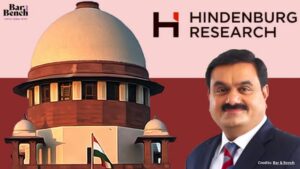 Supreme Court rules no regulatory failure by SEBI in Adani-Hindenburg row