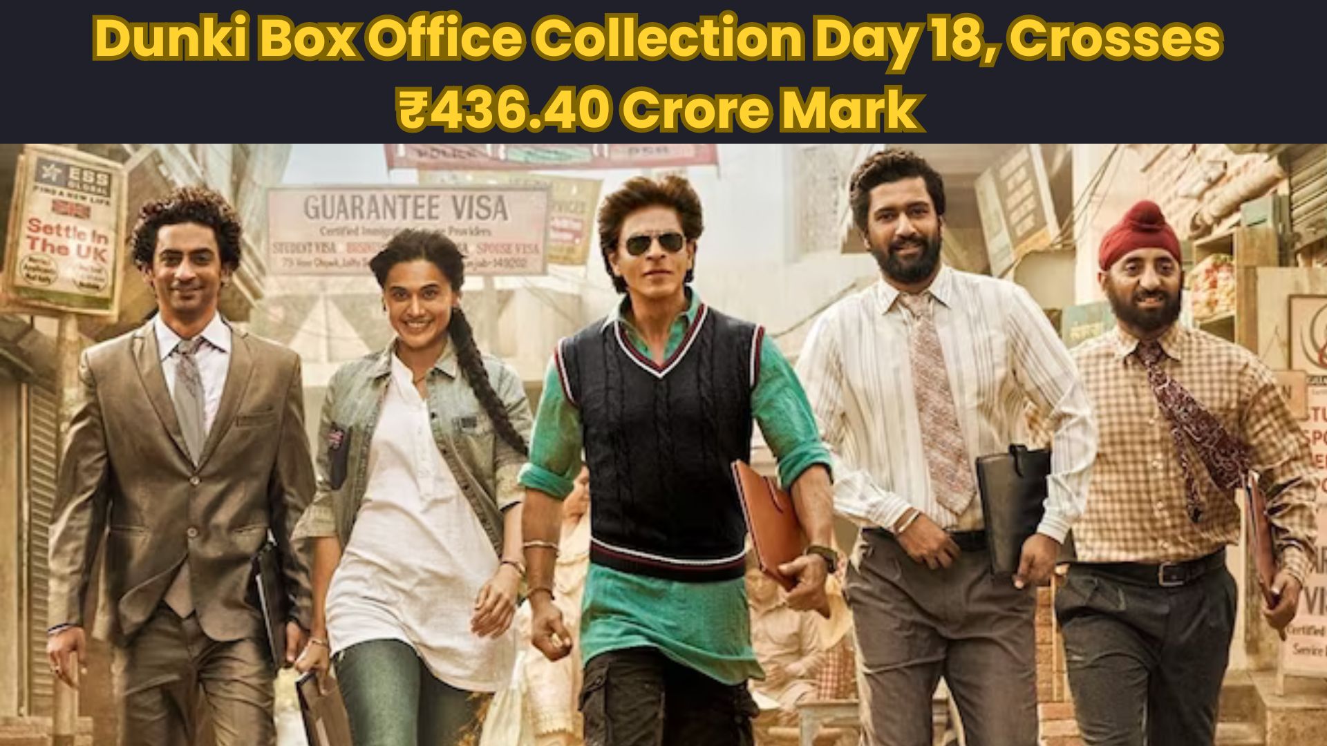 SRK’s Dunki Hits ₹436.40 Crore, Red Chillies Praises Day 18 Performance