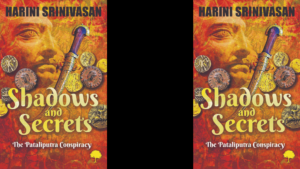 ‘Shadows and Secrets’ : A Captivating Dive into Gupta Era India’s Intrigues and Espionage