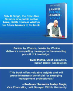 Banker by Chance, Leader by Choice: A transformative journey of success in banking