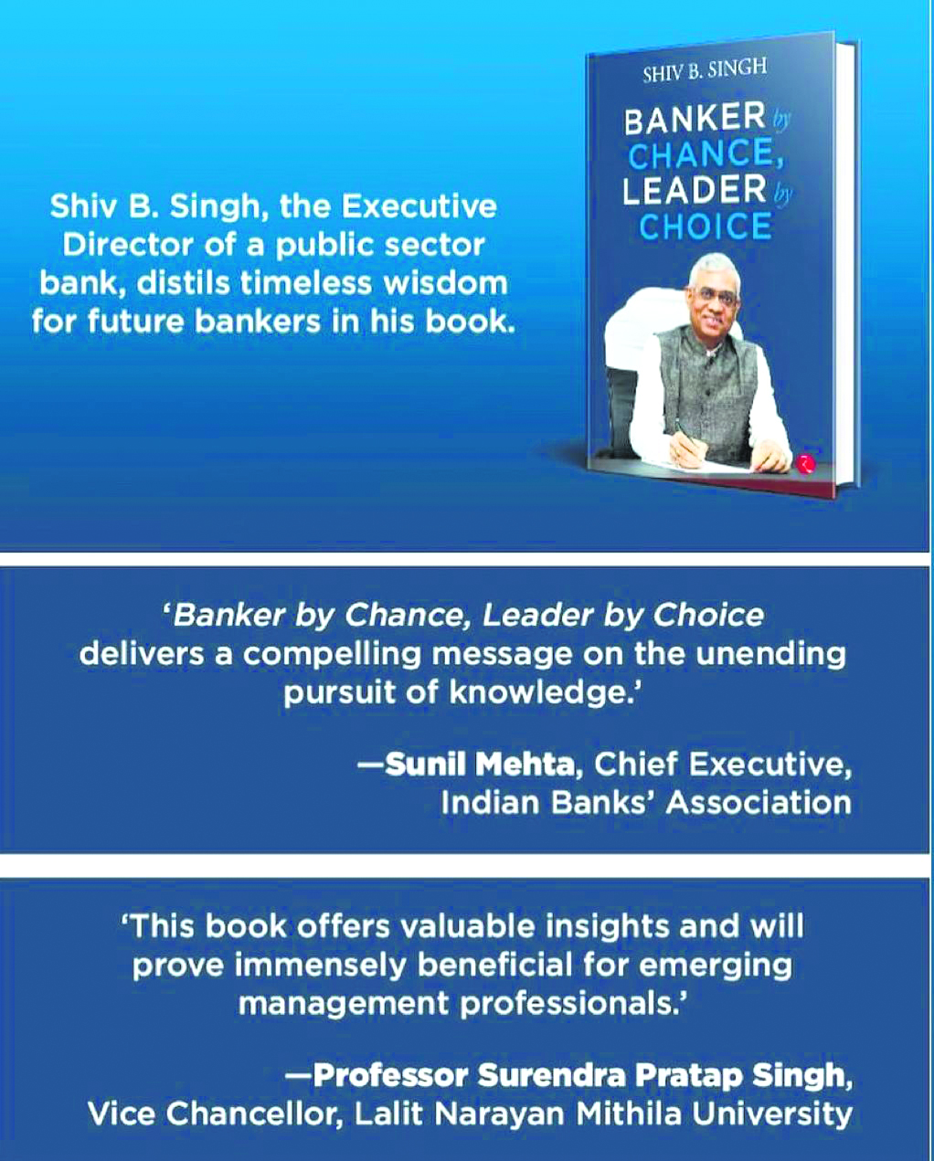 Banker by Chance, Leader by Choice: A transformative journey of success in banking