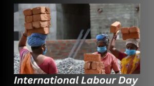 International Labour Day 2024: History And Significance of The Day