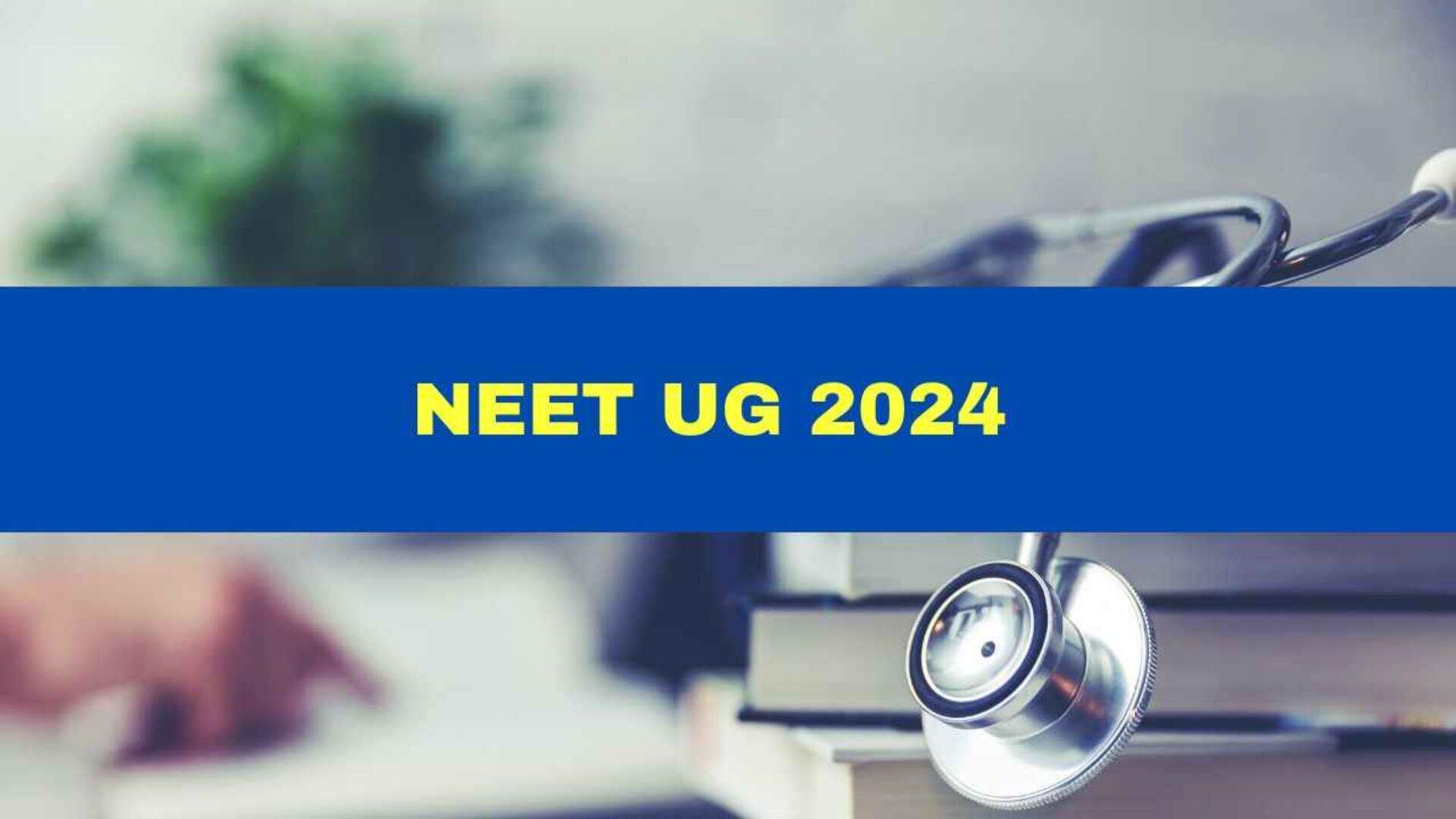 NEET UG Exam 2024: Important Instructions Released–Check Here