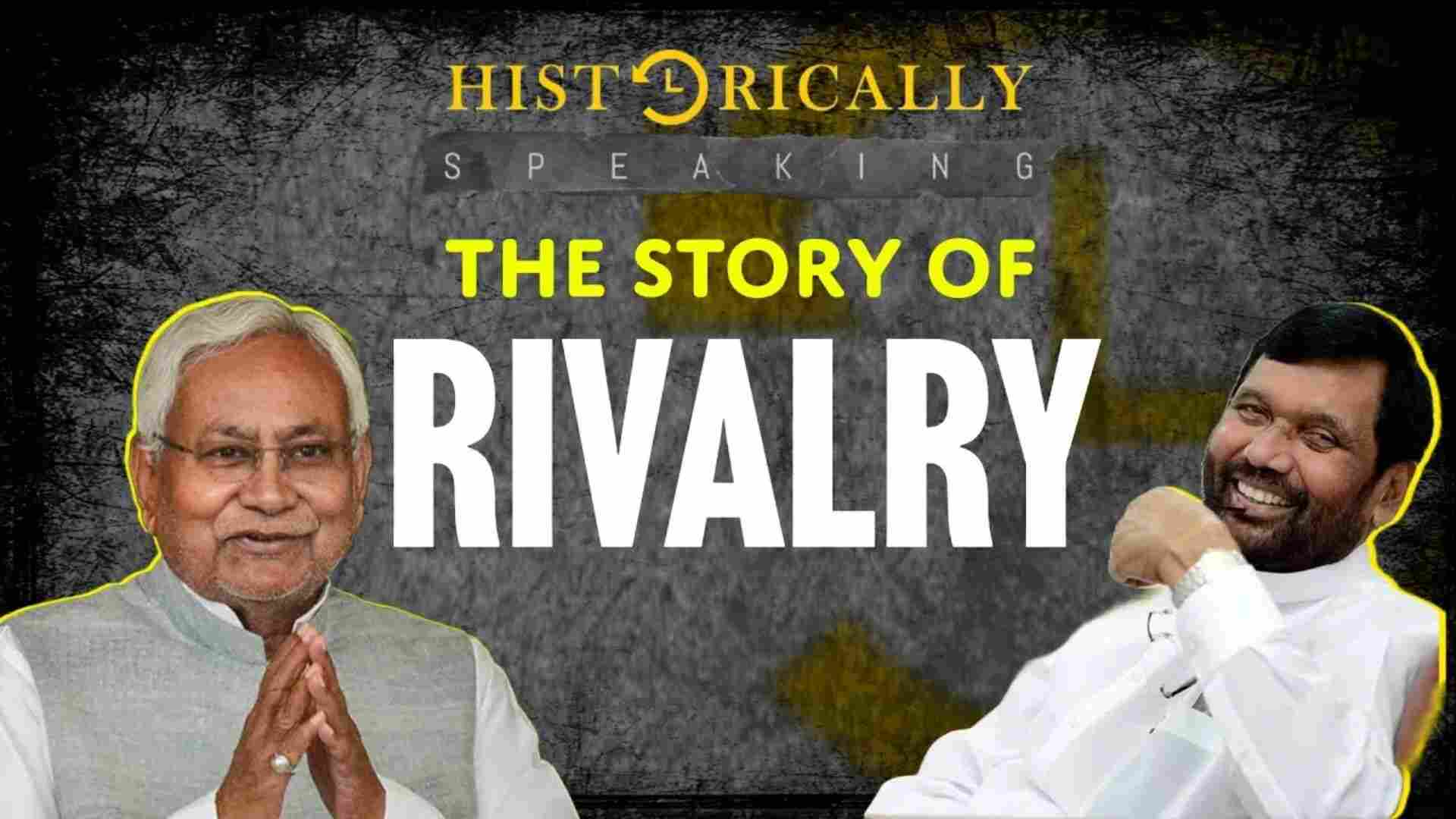 Historically Speaking: Nitish Kumar’s Bitter Rivalry With Ram Vilas Paswan