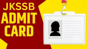 JKSSB Supervisor Admit Card 2024 To Be Released: Click Here To Download The Hall Ticket