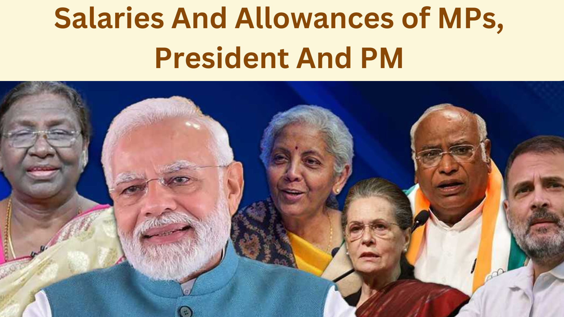 What Are The Salaries And Allowances of MPs, Indian President And PM