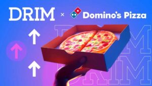 DRIM Boosts Domino’s Store Visits By 70% In One Month