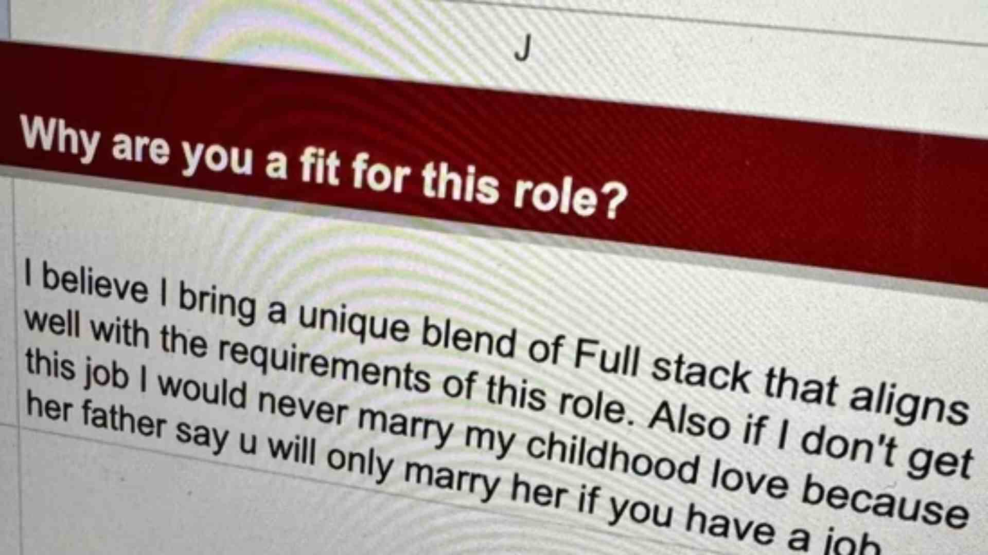 ‘If I Don’t Get This Job I Would Never Marry My Childhood Love…’ Job-Seeker’s ‘Honest’ Answer In Hiring Form