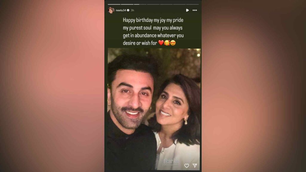 Neetu Kapoor's Story for son Ranbir Kapoor 