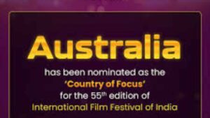 IFFI 2024: Australia Recognized As ‘Country Of Focus’