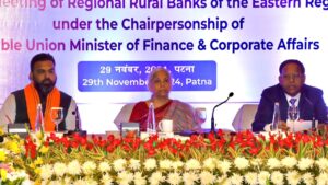 Finance Minister Nirmala Sitharaman Reviews Performance of Eastern RRBs in Patna Meeting