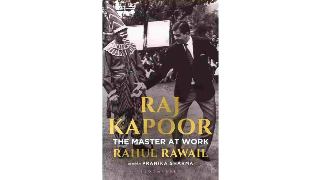 Raj Kapoor The Master at Work 