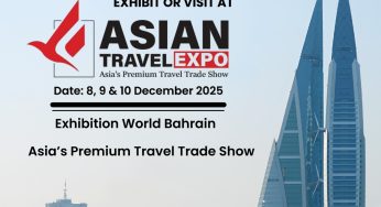 Asian Travel Expo & Asian Travel Awards 2025 to Showcase and Honour Tourism Excellence in Bahrain