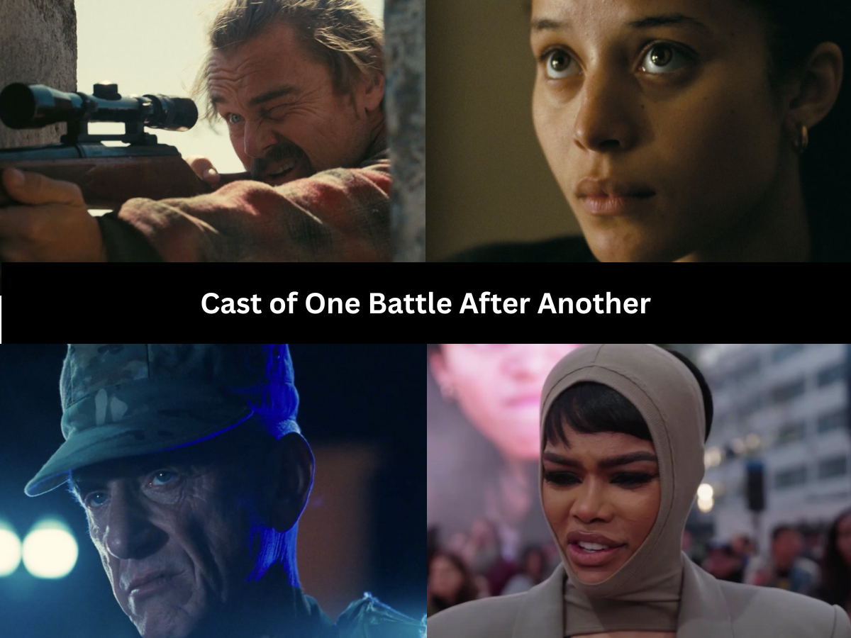 Cast of One Battle After Another: Paul Anderson Teams Up with Leonardo DiCaprio, Sean Penn, and More For a $175 million Action Thriller