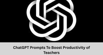 5 ChatGPT Prompts to Boost Daily Productivity of Teachers