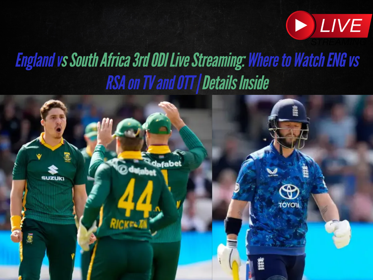 England vs South Africa 3rd ODI Live Streaming: Where to Watch ENG vs RSA on TV and OTT | Details Inside