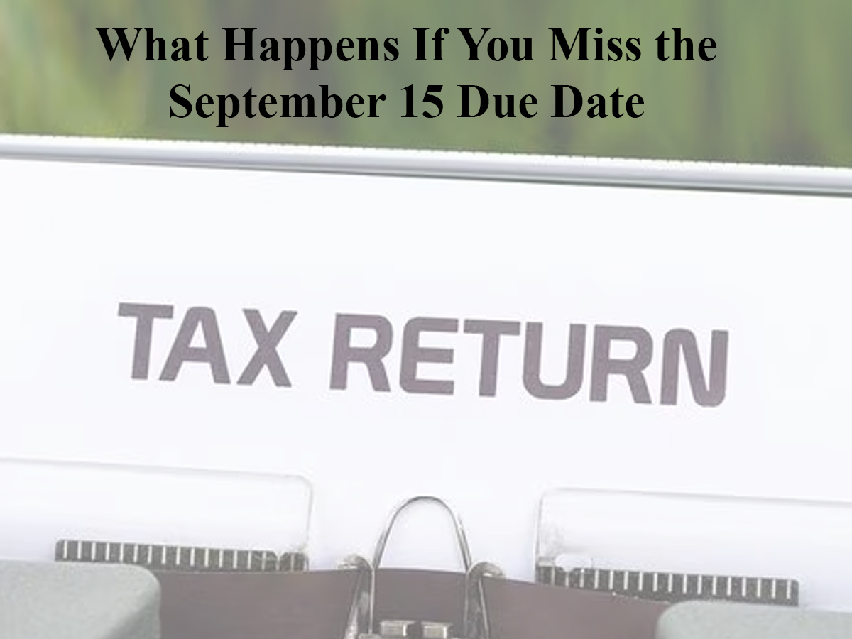 Income Tax Return AY 2025-26: What Happens If You Miss the September 15 Due Date