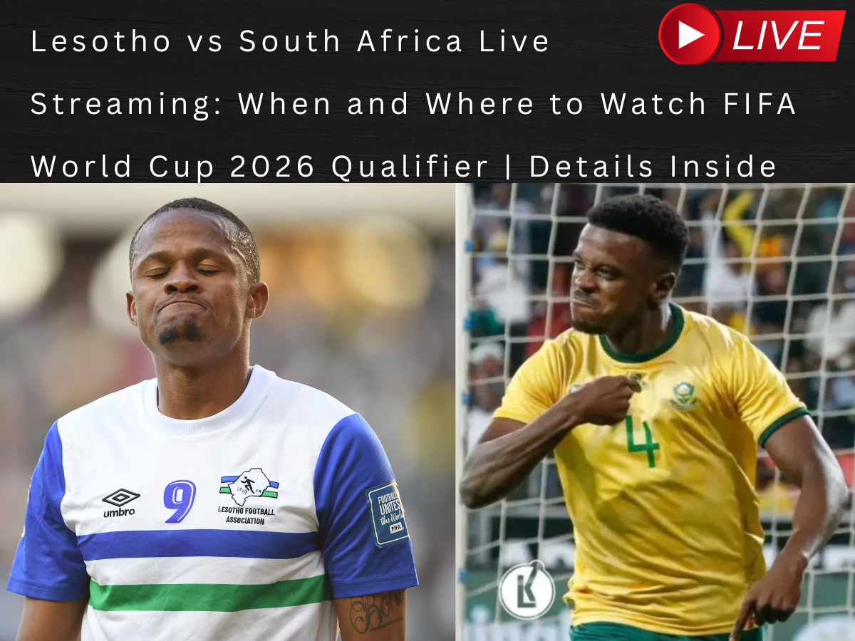 Lesotho vs South Africa Live Streaming: When and Where to Watch FIFA World Cup 2026 Qualifier | Details Inside
