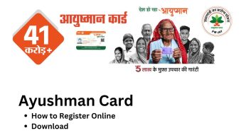 Ayushman Card : How to Apply for Online Registration | Eligibility and Other Details