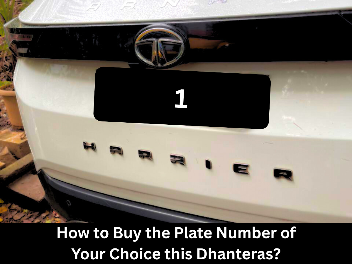 How to Buy the Plate Number of Your Choice this Dhanteras?