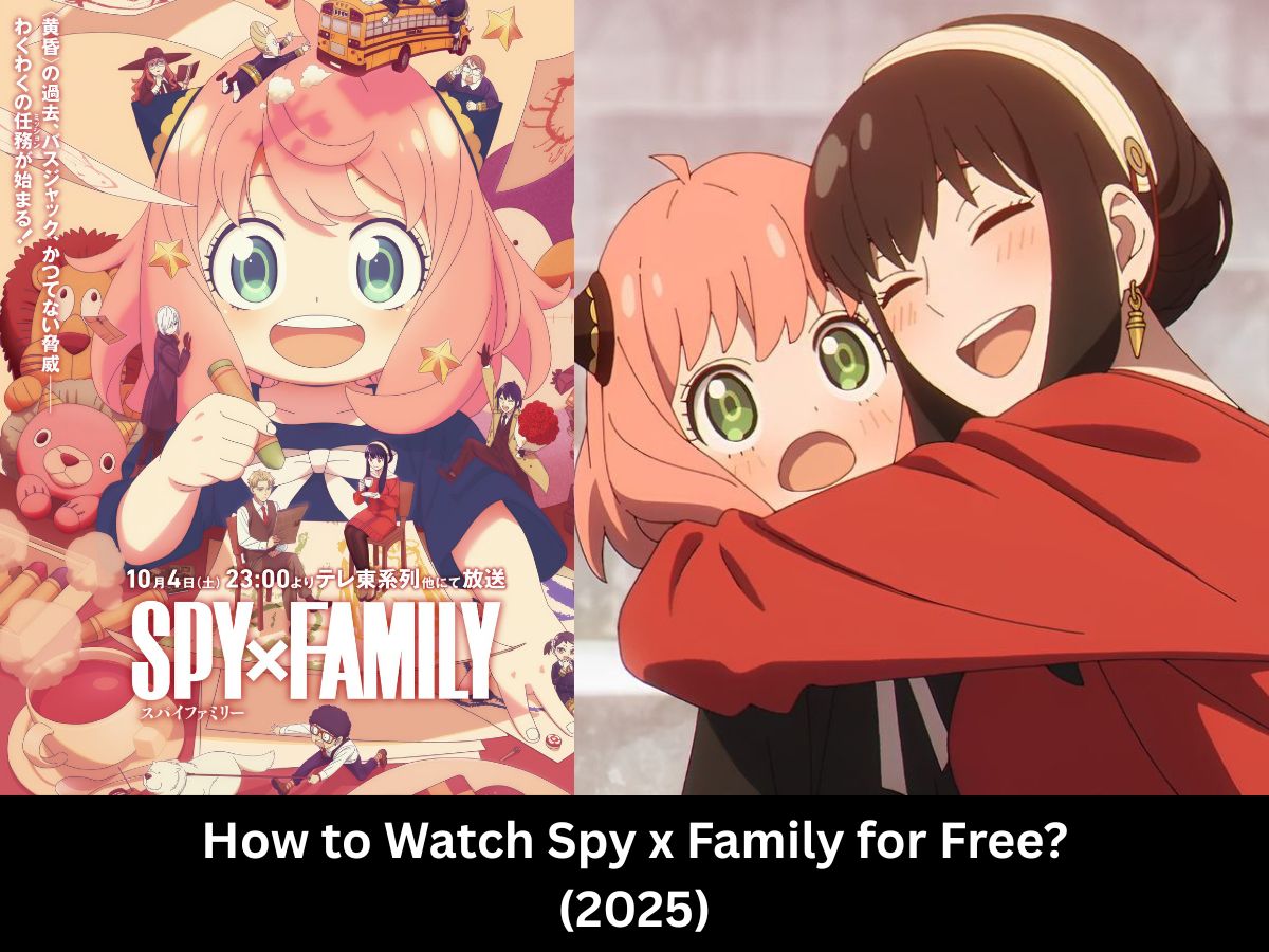 How to Watch Spy x Family for Free? (2025)
