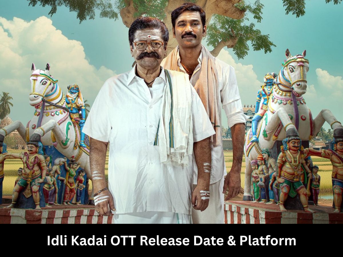 Idli Kadai OTT Release Date & Platform: When & Where to Watch Dhanush’s Latest Movie Online