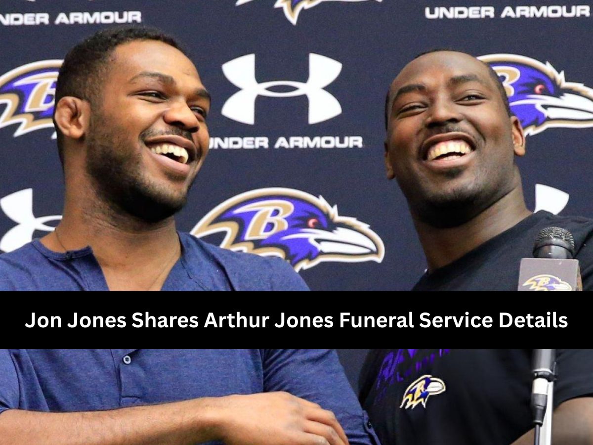 Jon Jones Shares Arthur Jones Funeral Service Details, Requests Privacy From Fans and Media | Arthur Jones Death
