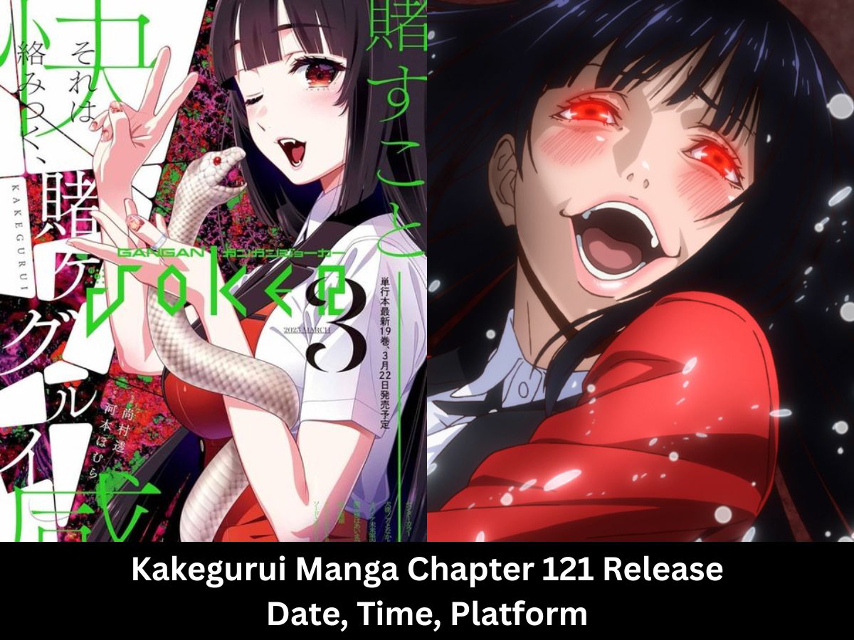 (Link Inside) Kakegurui Manga Chapter 121 Release Date, Time, Platform in India, USA, Japan