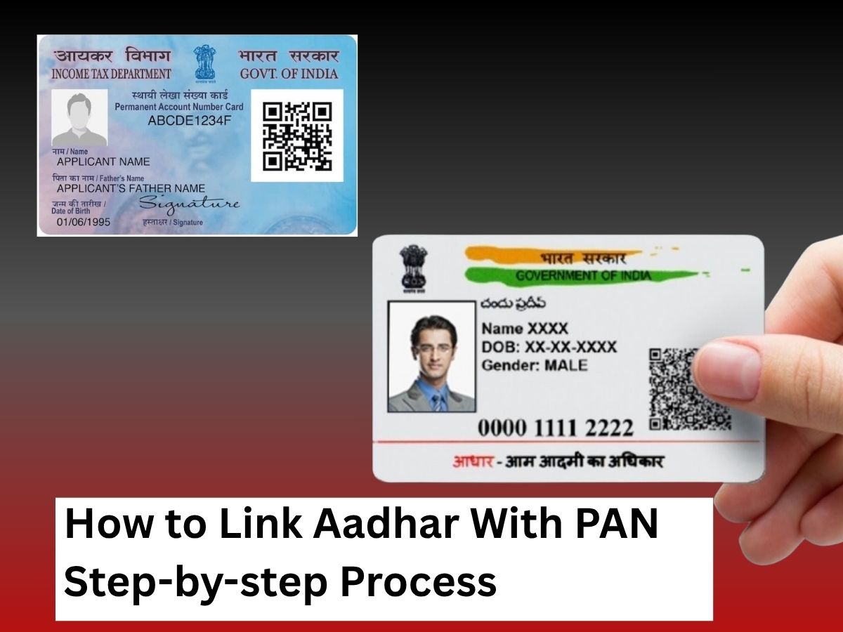 How to Link Aadhar With Pan: Step-by-step Process