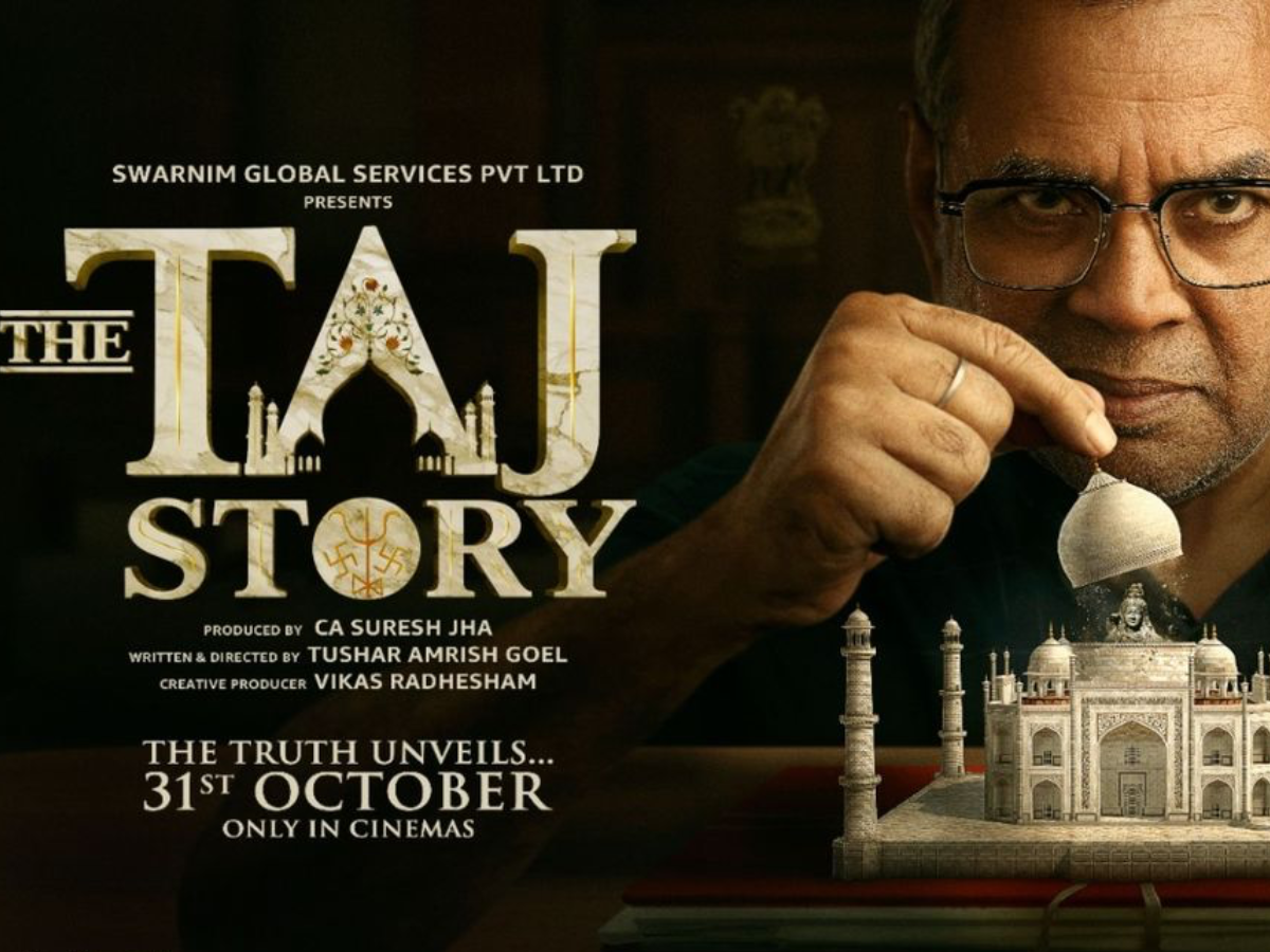 Taj Mahal Truth or Fiction? Paresh Rawal’s Film Faces Court Challenge Before Release
