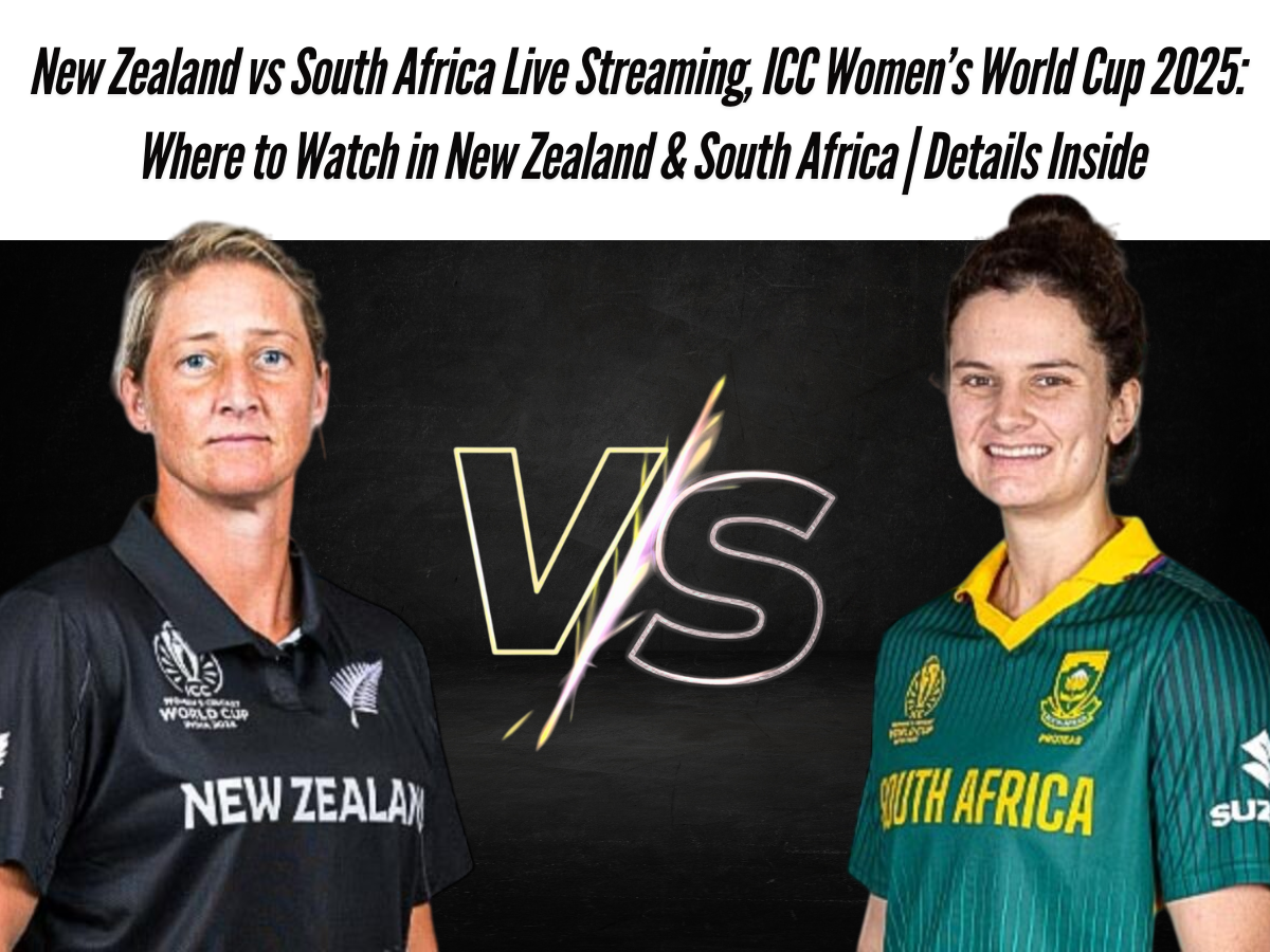 New Zealand vs South Africa Live Streaming, ICC Women’s World Cup 2025: Where to Watch in New Zealand & South Africa | Details Inside