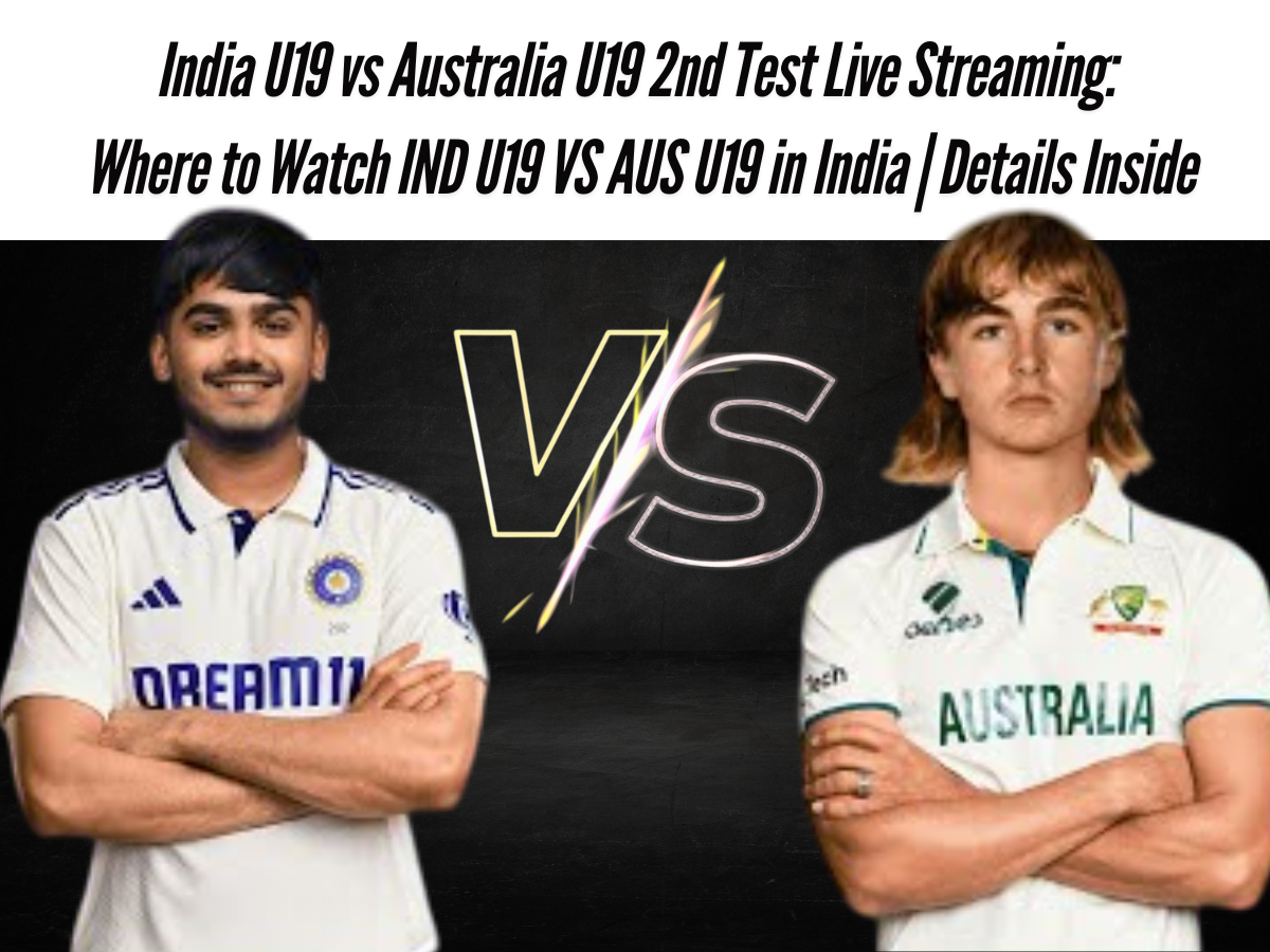 India U19 vs Australia U19 2nd Test Live Streaming: Where to Watch IND U19 VS AUS U19 in India | Details Inside