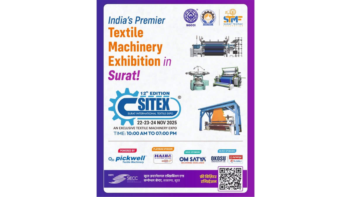 12th Edition of Surat International Textile Expo ‘SITEX 2025’ to be held in Surat in November 2025