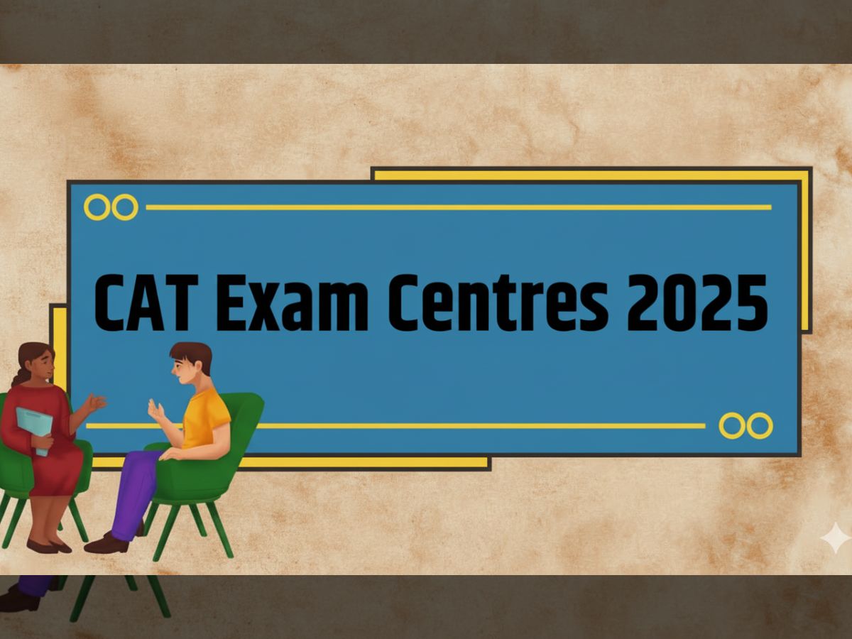 CAT Exam 2025 : Check City Wise Exam Centres, Important Dates, Schedules, Exam Pattern, Structure & More