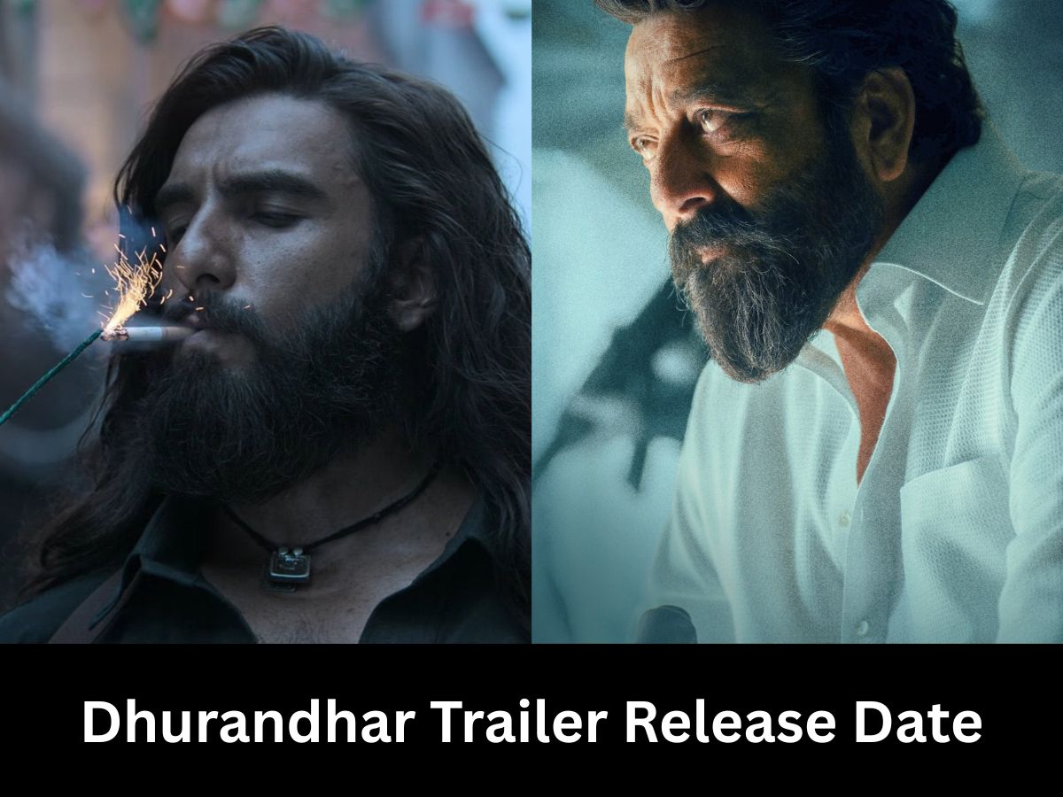 Dhurandhar Trailer Release Date: When is Ranveer Singh’s Dhurandhar Trailer Releasing?