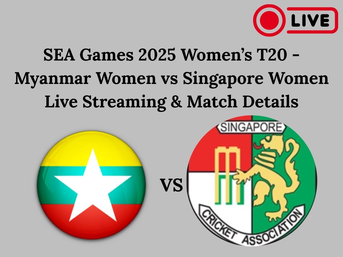 SEA Games 2025 Women’s T20 – Myanmar Women vs Singapore Women Live Streaming & Match Details