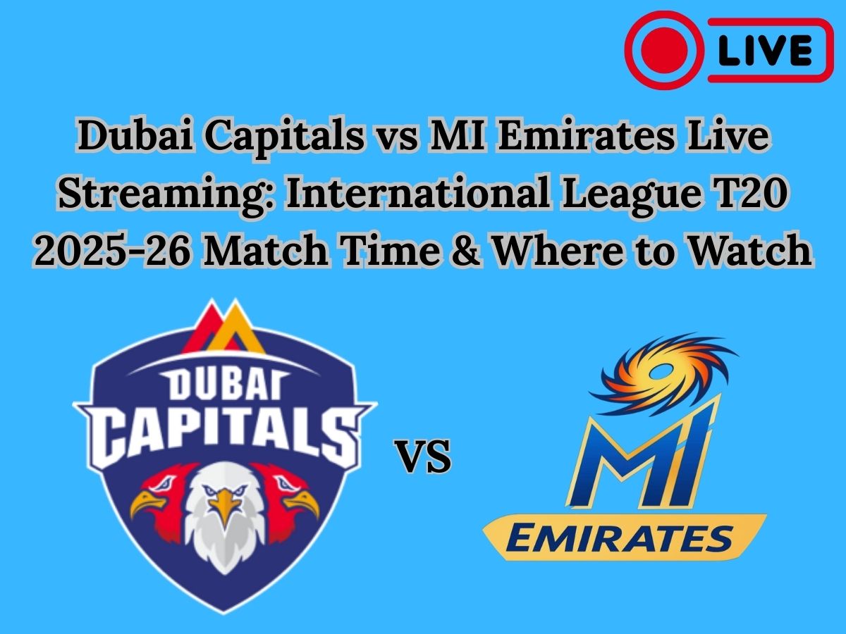 Dubai Capitals vs MI Emirates Live Streaming: International League T20 2025-26 Match Time & Where to Watch