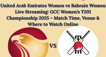United Arab Emirates Women vs Bahrain Women Live Streaming: GCC Women’s T20I Championship 2025 – Match Time, Venue & Where to Watch Online