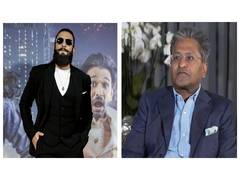 "Ranveer Singh met me a few years ago, he wanted to play me in a movie": Lalit Modi reveals his biopic is in works