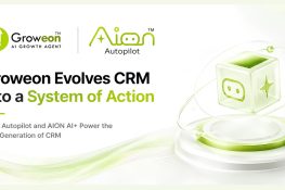 Groweon Evolves CRM into a ‘System of Action’ with AION Agentic AI