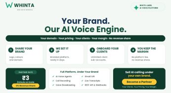 Whinta Launches White-Label AI Voice Platform, Letting Agencies Run Their Own Voice AI Business